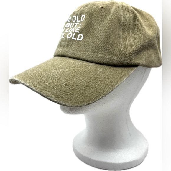 Unisex “I’m Old…” Ball Cap - Picture 2 of 5